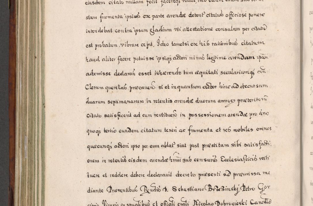 Zdjęcie nr 839 dla obiektu archiwalnego: Acta actorum, obligationum, erectionum, decretorum, rovisionum, instutionum, confirmationum caeterarumque causarum et negotiorum ad forum spirituale pertinentium coram R. D. Georgio S. R. E. Cardinali presbytero Radziwiłł nuncupato, perpetuo administratore episcopatus Cracoviensis et Ducatus Severiensis, duce in Olika et Nieśież, Sacrique Romani Imperii principe ab anno 1597 ad annum 1600 diem 12 Februarii inclusive, etiam sub ansentia eius Cracoviae acticatorum.
