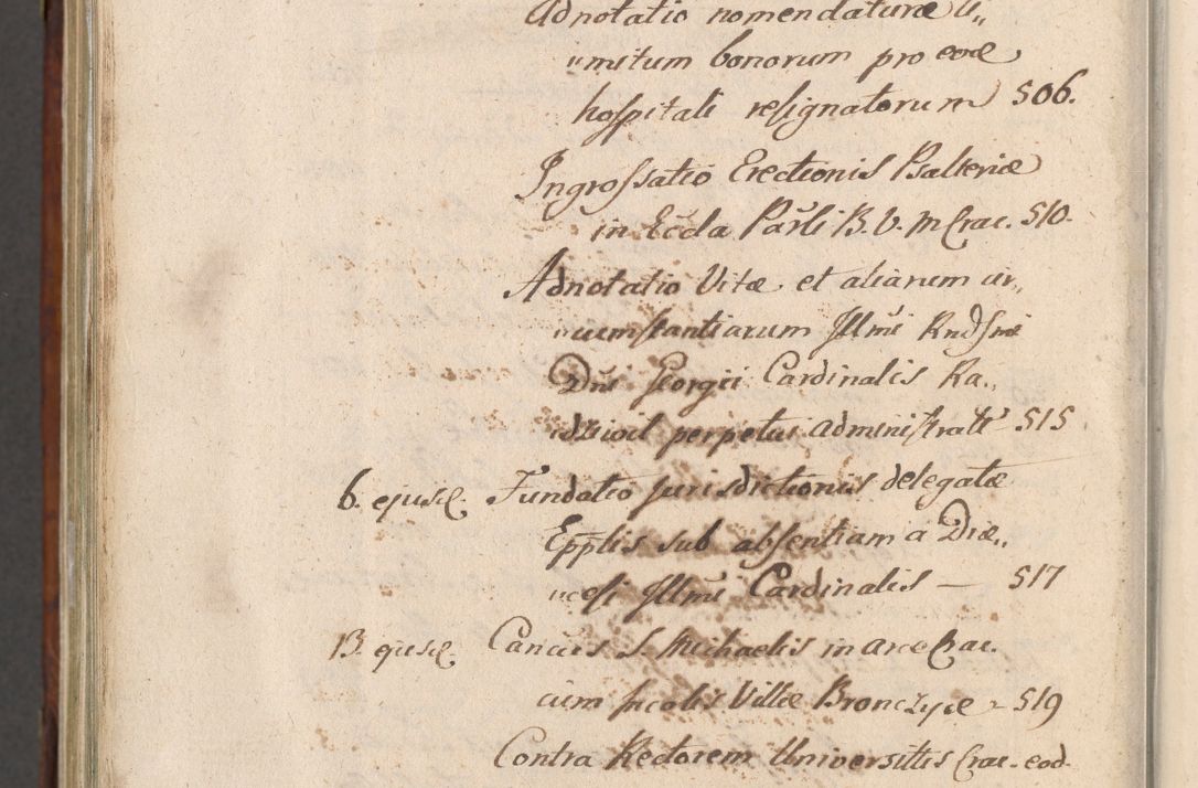Zdjęcie nr 1117 dla obiektu archiwalnego: Acta actorum, obligationum, erectionum, decretorum, rovisionum, instutionum, confirmationum caeterarumque causarum et negotiorum ad forum spirituale pertinentium coram R. D. Georgio S. R. E. Cardinali presbytero Radziwiłł nuncupato, perpetuo administratore episcopatus Cracoviensis et Ducatus Severiensis, duce in Olika et Nieśież, Sacrique Romani Imperii principe ab anno 1597 ad annum 1600 diem 12 Februarii inclusive, etiam sub ansentia eius Cracoviae acticatorum.