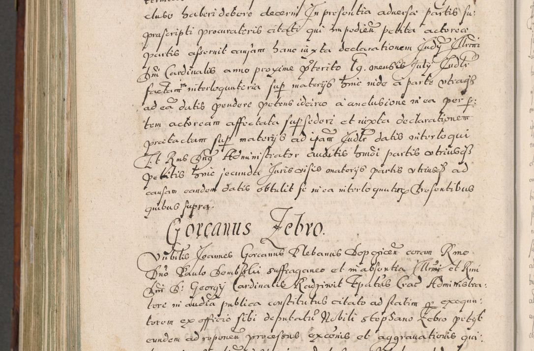 Zdjęcie nr 1071 dla obiektu archiwalnego: Acta actorum, obligationum, erectionum, decretorum, rovisionum, instutionum, confirmationum caeterarumque causarum et negotiorum ad forum spirituale pertinentium coram R. D. Georgio S. R. E. Cardinali presbytero Radziwiłł nuncupato, perpetuo administratore episcopatus Cracoviensis et Ducatus Severiensis, duce in Olika et Nieśież, Sacrique Romani Imperii principe ab anno 1597 ad annum 1600 diem 12 Februarii inclusive, etiam sub ansentia eius Cracoviae acticatorum.