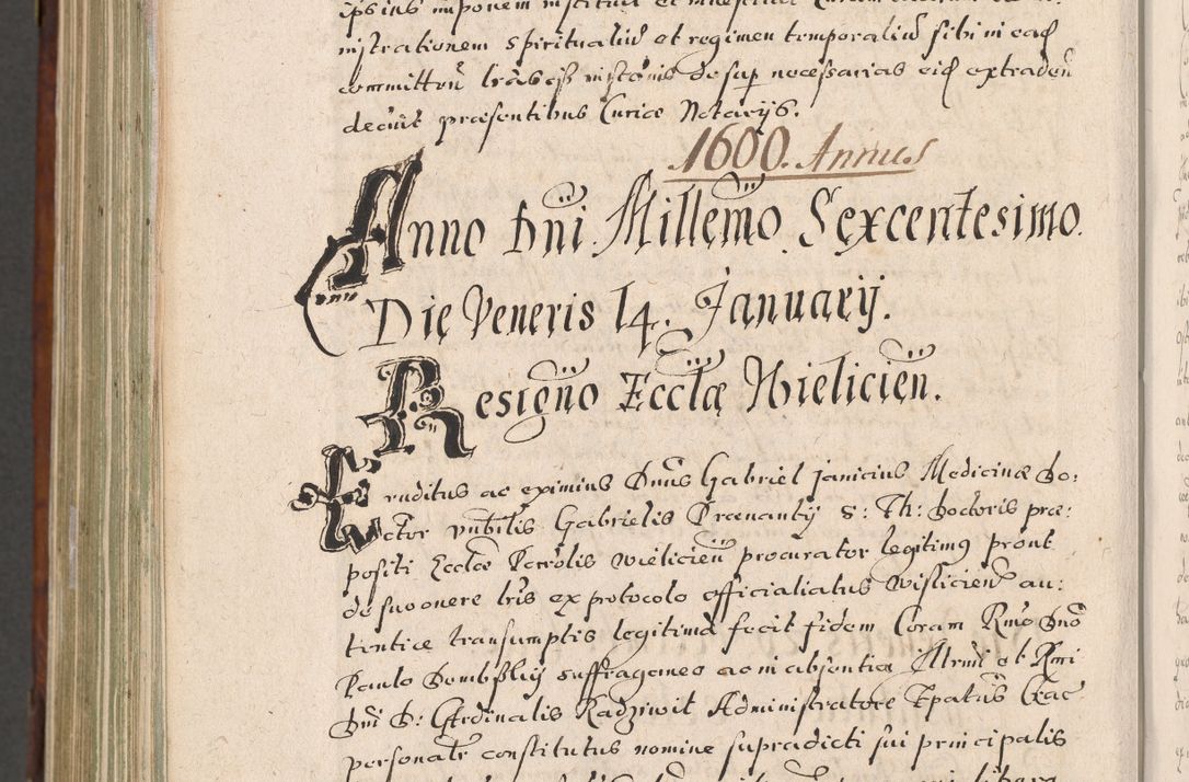 Zdjęcie nr 1053 dla obiektu archiwalnego: Acta actorum, obligationum, erectionum, decretorum, rovisionum, instutionum, confirmationum caeterarumque causarum et negotiorum ad forum spirituale pertinentium coram R. D. Georgio S. R. E. Cardinali presbytero Radziwiłł nuncupato, perpetuo administratore episcopatus Cracoviensis et Ducatus Severiensis, duce in Olika et Nieśież, Sacrique Romani Imperii principe ab anno 1597 ad annum 1600 diem 12 Februarii inclusive, etiam sub ansentia eius Cracoviae acticatorum.