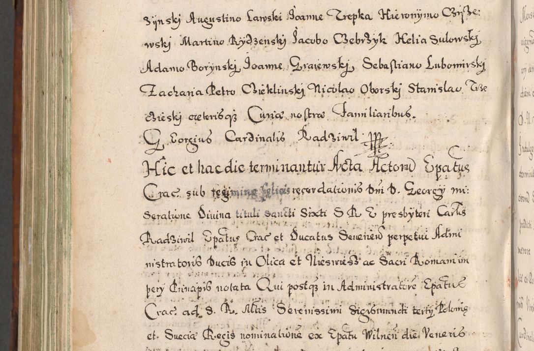 Zdjęcie nr 1037 dla obiektu archiwalnego: Acta actorum, obligationum, erectionum, decretorum, rovisionum, instutionum, confirmationum caeterarumque causarum et negotiorum ad forum spirituale pertinentium coram R. D. Georgio S. R. E. Cardinali presbytero Radziwiłł nuncupato, perpetuo administratore episcopatus Cracoviensis et Ducatus Severiensis, duce in Olika et Nieśież, Sacrique Romani Imperii principe ab anno 1597 ad annum 1600 diem 12 Februarii inclusive, etiam sub ansentia eius Cracoviae acticatorum.