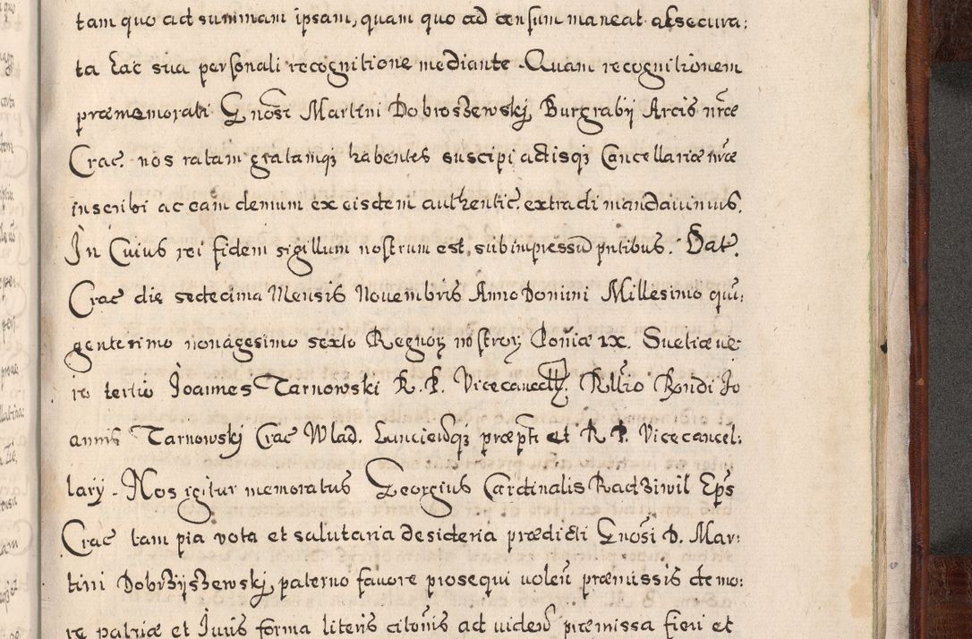 Zdjęcie nr 1034 dla obiektu archiwalnego: Acta actorum, obligationum, erectionum, decretorum, rovisionum, instutionum, confirmationum caeterarumque causarum et negotiorum ad forum spirituale pertinentium coram R. D. Georgio S. R. E. Cardinali presbytero Radziwiłł nuncupato, perpetuo administratore episcopatus Cracoviensis et Ducatus Severiensis, duce in Olika et Nieśież, Sacrique Romani Imperii principe ab anno 1597 ad annum 1600 diem 12 Februarii inclusive, etiam sub ansentia eius Cracoviae acticatorum.