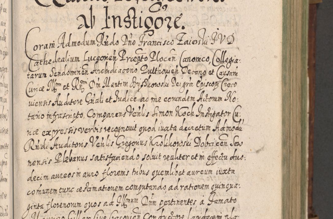 Zdjęcie nr 40 dla obiektu archiwalnego: Acta actorum, causarum spiritualium, civilium, criminalium, obligationum, quietationum, inscpritionum, cessionum, decimarum, testamentorum R. D. Martini Szyszkowski, episcopi Cracoviensis, ducis Severiensis in annis 1620 - 1623. Tomus secundus.