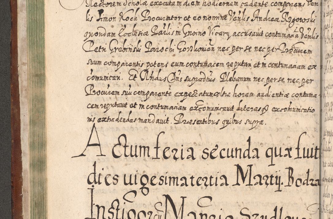 Zdjęcie nr 139 dla obiektu archiwalnego: Acta actorum, causarum spiritualium, civilium, criminalium, obligationum, quietationum, inscpritionum, cessionum, decimarum, testamentorum R. D. Martini Szyszkowski, episcopi Cracoviensis, ducis Severiensis in annis 1620 - 1623. Tomus secundus.