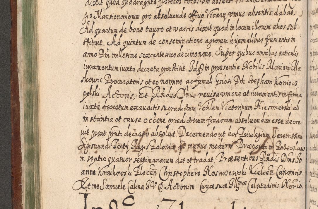 Zdjęcie nr 253 dla obiektu archiwalnego: Acta actorum, causarum spiritualium, civilium, criminalium, obligationum, quietationum, inscpritionum, cessionum, decimarum, testamentorum R. D. Martini Szyszkowski, episcopi Cracoviensis, ducis Severiensis in annis 1620 - 1623. Tomus secundus.