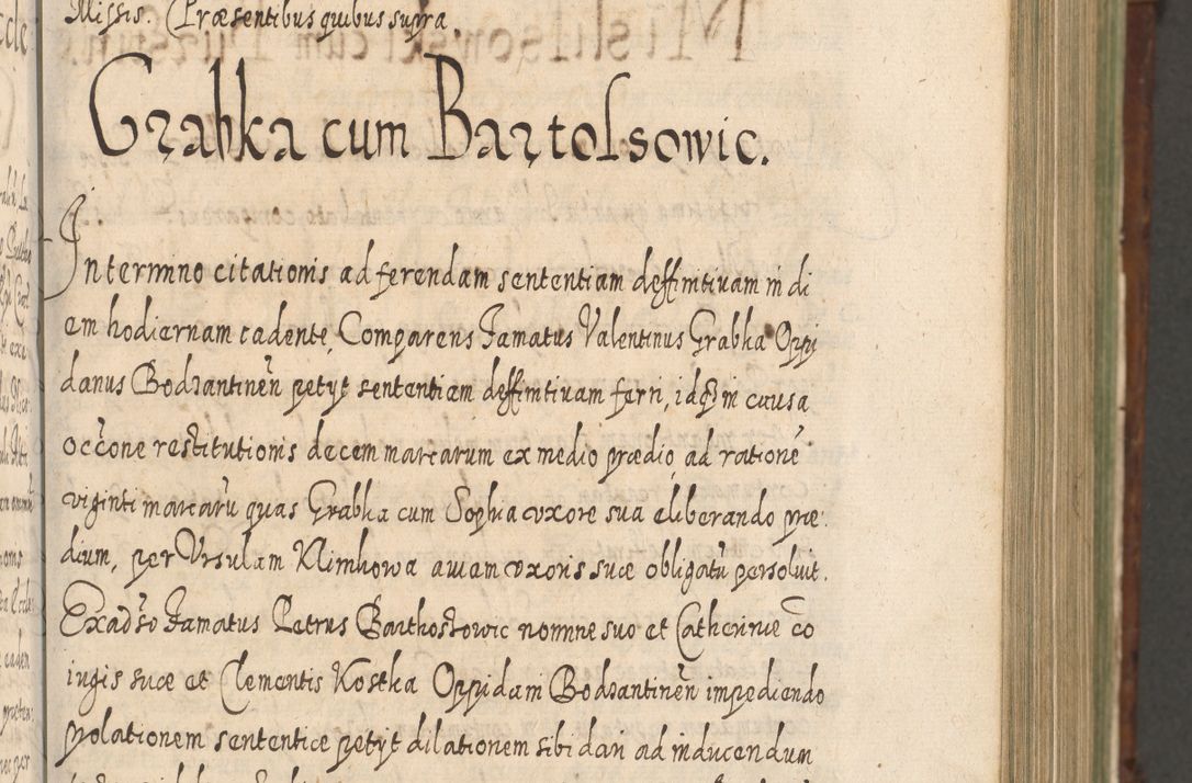 Zdjęcie nr 382 dla obiektu archiwalnego: Acta actorum, causarum spiritualium, civilium, criminalium, obligationum, quietationum, inscpritionum, cessionum, decimarum, testamentorum R. D. Martini Szyszkowski, episcopi Cracoviensis, ducis Severiensis in annis 1620 - 1623. Tomus secundus.