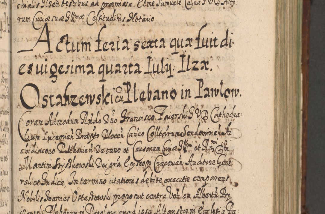 Zdjęcie nr 342 dla obiektu archiwalnego: Acta actorum, causarum spiritualium, civilium, criminalium, obligationum, quietationum, inscpritionum, cessionum, decimarum, testamentorum R. D. Martini Szyszkowski, episcopi Cracoviensis, ducis Severiensis in annis 1620 - 1623. Tomus secundus.