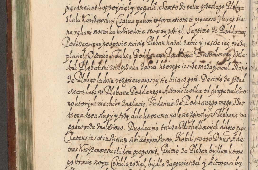 Zdjęcie nr 281 dla obiektu archiwalnego: Acta actorum, causarum spiritualium, civilium, criminalium, obligationum, quietationum, inscpritionum, cessionum, decimarum, testamentorum R. D. Martini Szyszkowski, episcopi Cracoviensis, ducis Severiensis in annis 1620 - 1623. Tomus secundus.