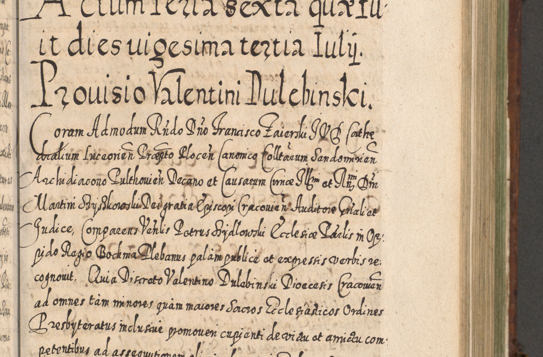Zdjęcie nr 592 dla obiektu archiwalnego: Acta actorum, causarum spiritualium, civilium, criminalium, obligationum, quietationum, inscpritionum, cessionum, decimarum, testamentorum R. D. Martini Szyszkowski, episcopi Cracoviensis, ducis Severiensis in annis 1620 - 1623. Tomus secundus.