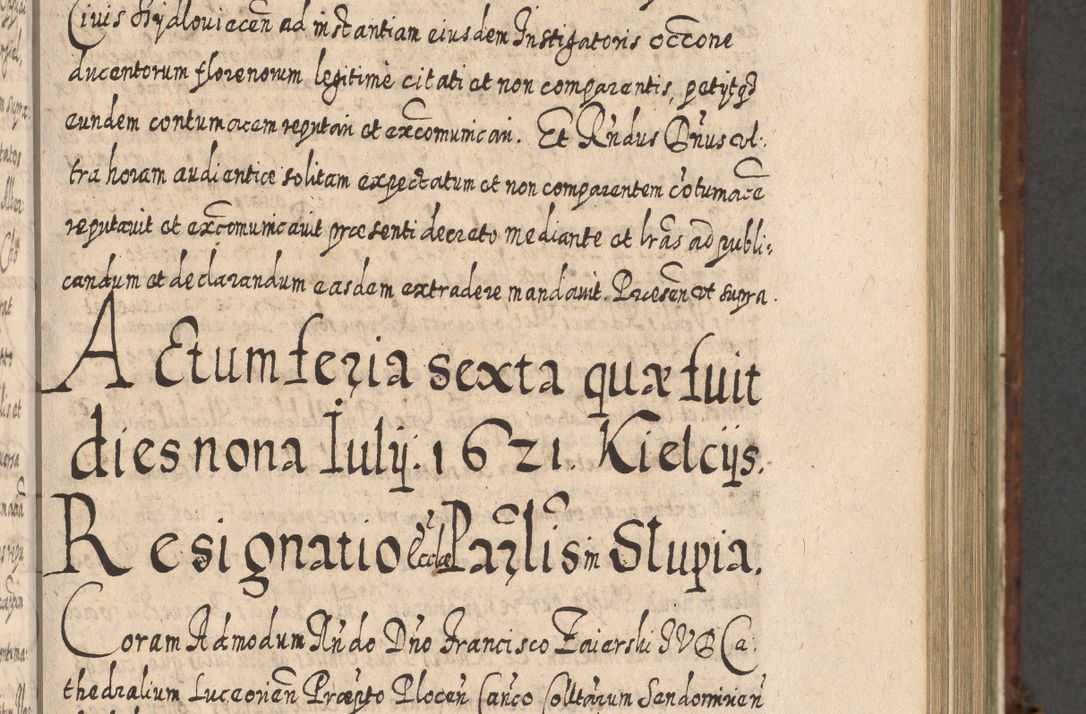 Zdjęcie nr 562 dla obiektu archiwalnego: Acta actorum, causarum spiritualium, civilium, criminalium, obligationum, quietationum, inscpritionum, cessionum, decimarum, testamentorum R. D. Martini Szyszkowski, episcopi Cracoviensis, ducis Severiensis in annis 1620 - 1623. Tomus secundus.