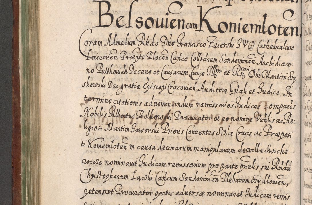 Zdjęcie nr 509 dla obiektu archiwalnego: Acta actorum, causarum spiritualium, civilium, criminalium, obligationum, quietationum, inscpritionum, cessionum, decimarum, testamentorum R. D. Martini Szyszkowski, episcopi Cracoviensis, ducis Severiensis in annis 1620 - 1623. Tomus secundus.