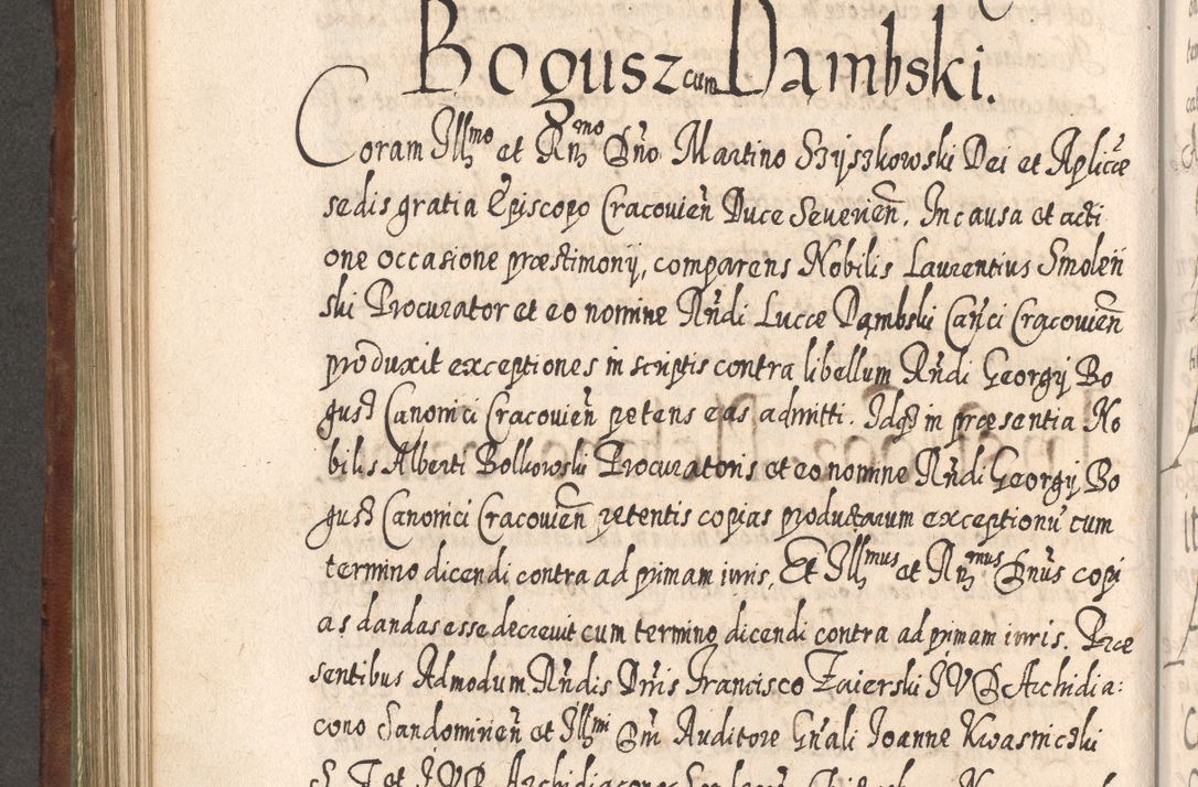 Zdjęcie nr 719 dla obiektu archiwalnego: Acta actorum, causarum spiritualium, civilium, criminalium, obligationum, quietationum, inscpritionum, cessionum, decimarum, testamentorum R. D. Martini Szyszkowski, episcopi Cracoviensis, ducis Severiensis in annis 1620 - 1623. Tomus secundus.