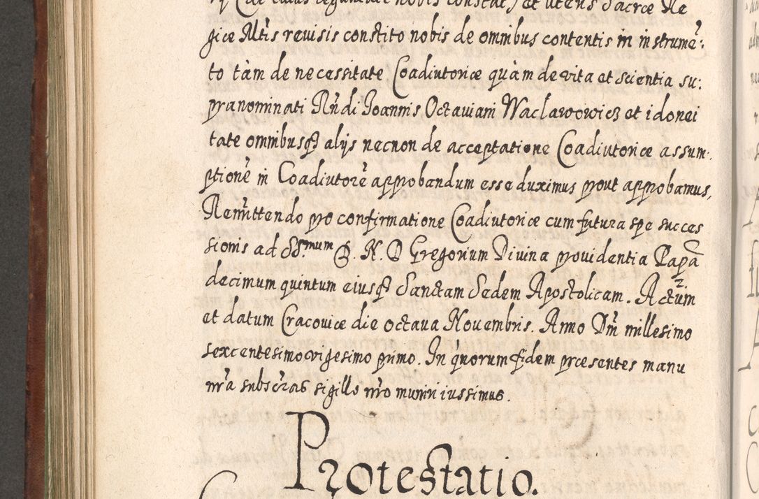 Zdjęcie nr 715 dla obiektu archiwalnego: Acta actorum, causarum spiritualium, civilium, criminalium, obligationum, quietationum, inscpritionum, cessionum, decimarum, testamentorum R. D. Martini Szyszkowski, episcopi Cracoviensis, ducis Severiensis in annis 1620 - 1623. Tomus secundus.