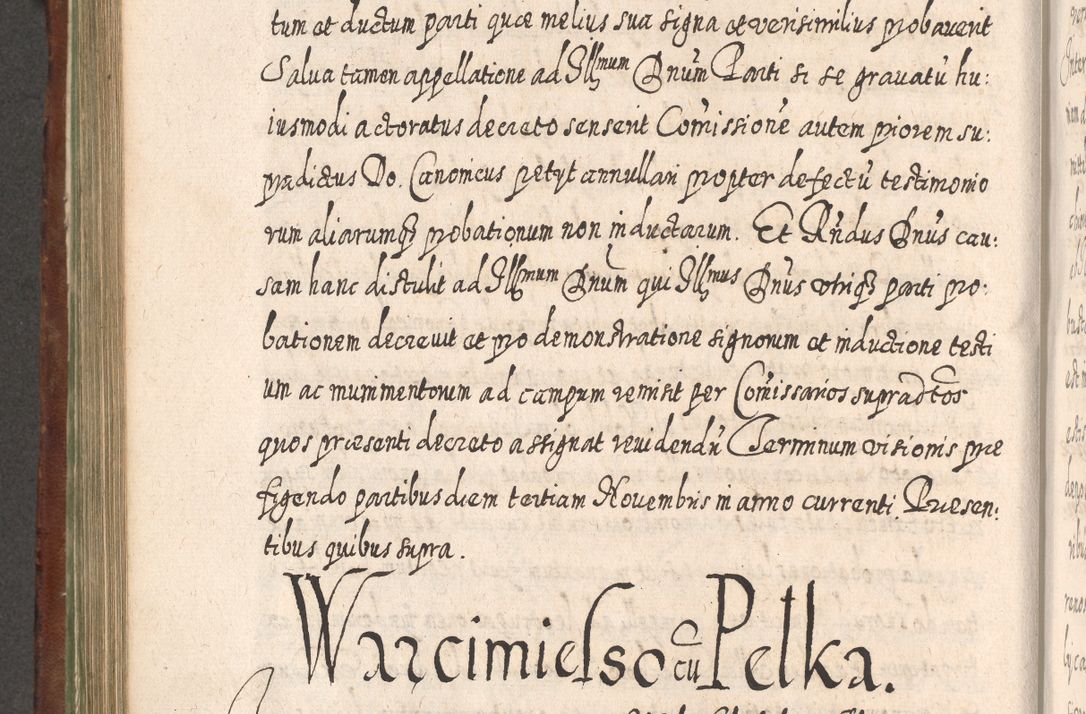 Zdjęcie nr 661 dla obiektu archiwalnego: Acta actorum, causarum spiritualium, civilium, criminalium, obligationum, quietationum, inscpritionum, cessionum, decimarum, testamentorum R. D. Martini Szyszkowski, episcopi Cracoviensis, ducis Severiensis in annis 1620 - 1623. Tomus secundus.