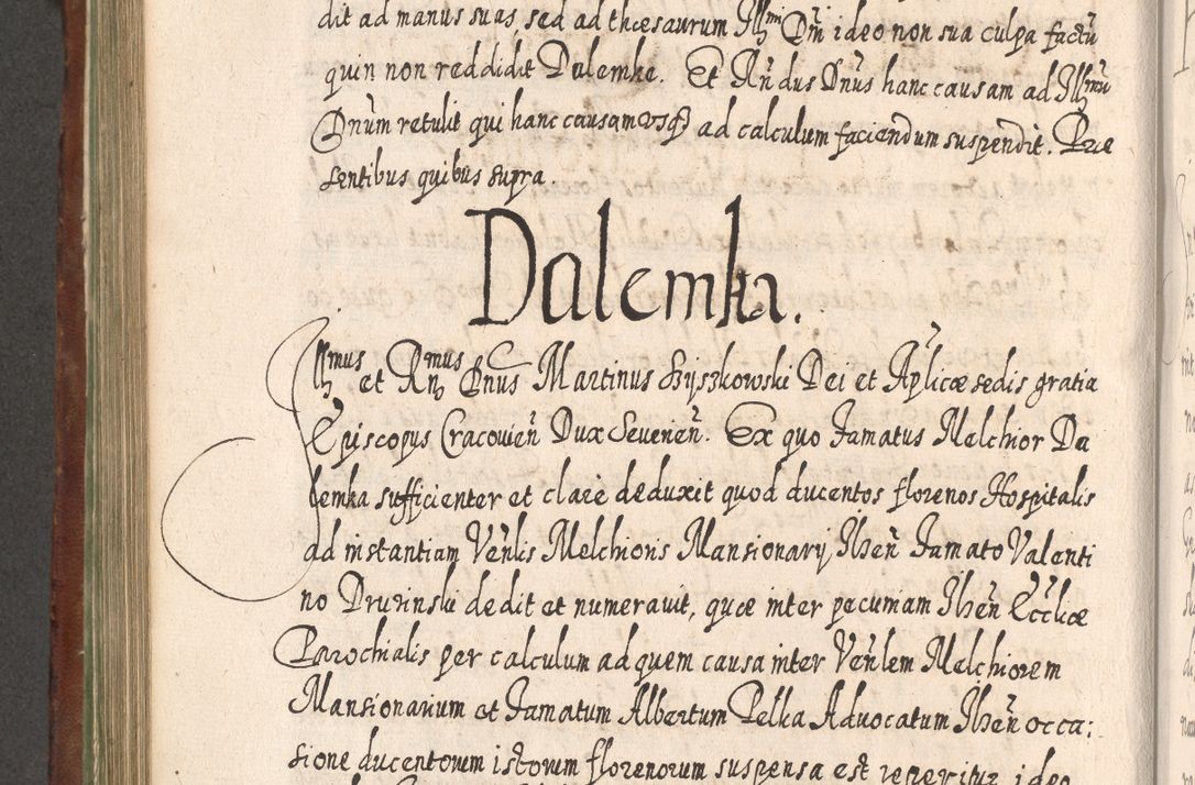 Zdjęcie nr 663 dla obiektu archiwalnego: Acta actorum, causarum spiritualium, civilium, criminalium, obligationum, quietationum, inscpritionum, cessionum, decimarum, testamentorum R. D. Martini Szyszkowski, episcopi Cracoviensis, ducis Severiensis in annis 1620 - 1623. Tomus secundus.