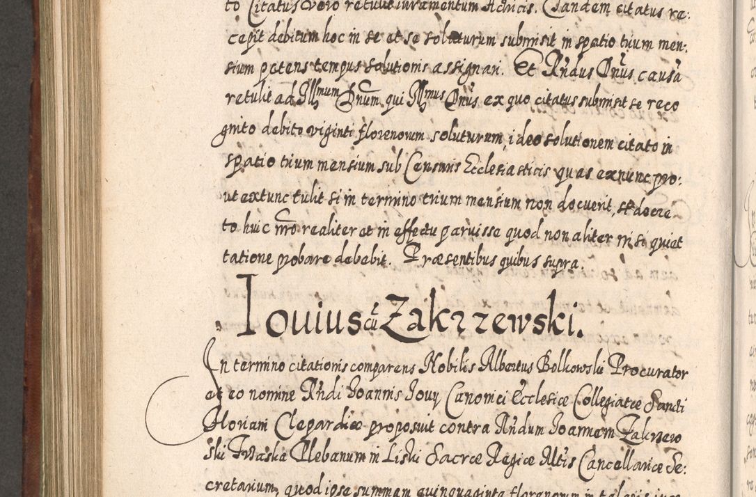 Zdjęcie nr 807 dla obiektu archiwalnego: Acta actorum, causarum spiritualium, civilium, criminalium, obligationum, quietationum, inscpritionum, cessionum, decimarum, testamentorum R. D. Martini Szyszkowski, episcopi Cracoviensis, ducis Severiensis in annis 1620 - 1623. Tomus secundus.
