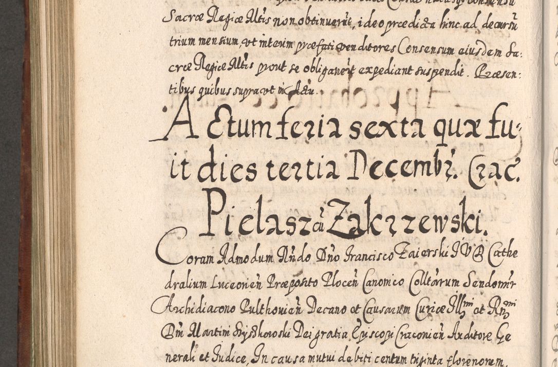 Zdjęcie nr 805 dla obiektu archiwalnego: Acta actorum, causarum spiritualium, civilium, criminalium, obligationum, quietationum, inscpritionum, cessionum, decimarum, testamentorum R. D. Martini Szyszkowski, episcopi Cracoviensis, ducis Severiensis in annis 1620 - 1623. Tomus secundus.