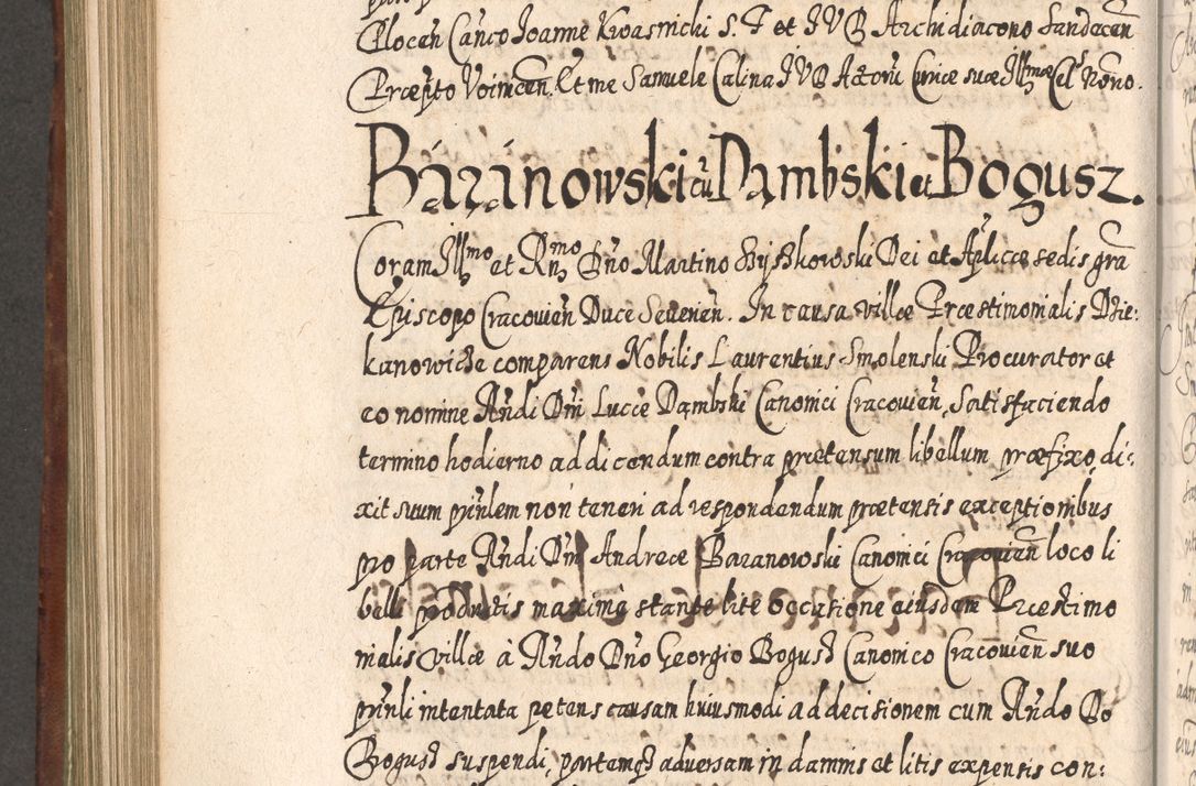 Zdjęcie nr 799 dla obiektu archiwalnego: Acta actorum, causarum spiritualium, civilium, criminalium, obligationum, quietationum, inscpritionum, cessionum, decimarum, testamentorum R. D. Martini Szyszkowski, episcopi Cracoviensis, ducis Severiensis in annis 1620 - 1623. Tomus secundus.