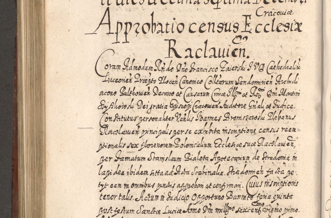 Zdjęcie nr 885 dla obiektu archiwalnego: Acta actorum, causarum spiritualium, civilium, criminalium, obligationum, quietationum, inscpritionum, cessionum, decimarum, testamentorum R. D. Martini Szyszkowski, episcopi Cracoviensis, ducis Severiensis in annis 1620 - 1623. Tomus secundus.