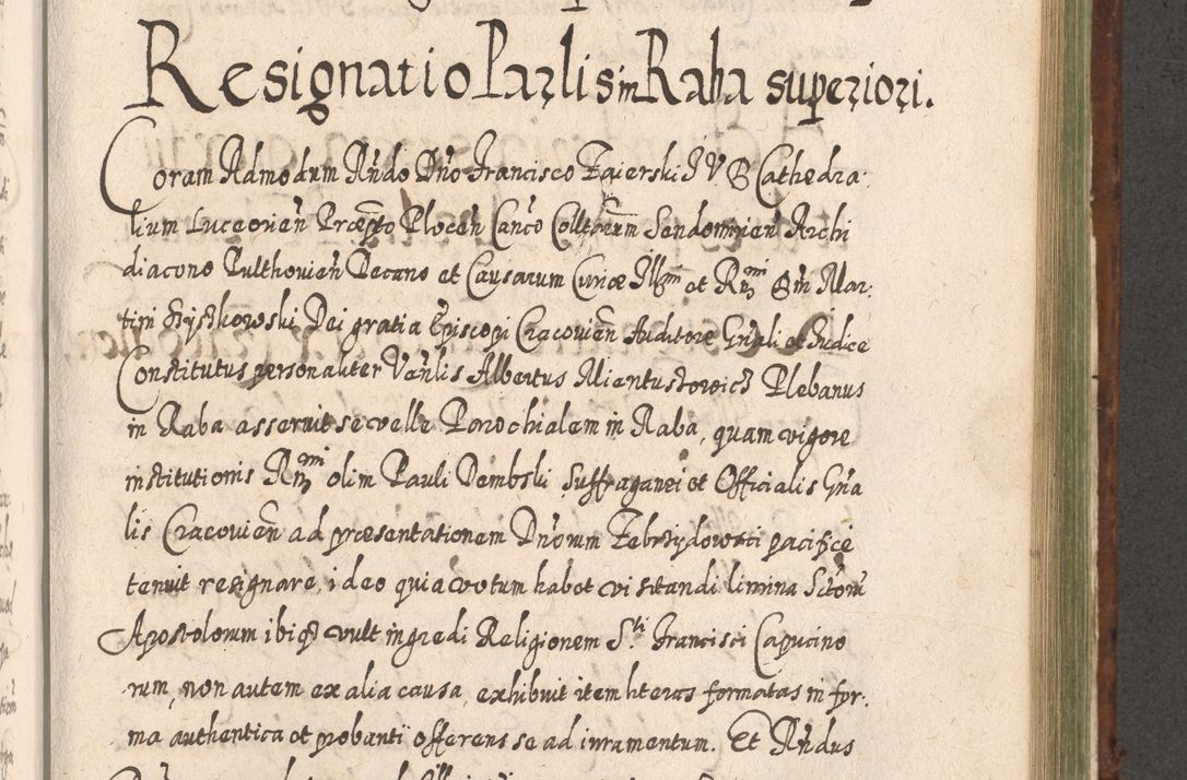 Zdjęcie nr 990 dla obiektu archiwalnego: Acta actorum, causarum spiritualium, civilium, criminalium, obligationum, quietationum, inscpritionum, cessionum, decimarum, testamentorum R. D. Martini Szyszkowski, episcopi Cracoviensis, ducis Severiensis in annis 1620 - 1623. Tomus secundus.