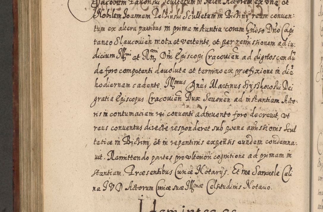 Zdjęcie nr 1133 dla obiektu archiwalnego: Acta actorum, causarum spiritualium, civilium, criminalium, obligationum, quietationum, inscpritionum, cessionum, decimarum, testamentorum R. D. Martini Szyszkowski, episcopi Cracoviensis, ducis Severiensis in annis 1620 - 1623. Tomus secundus.