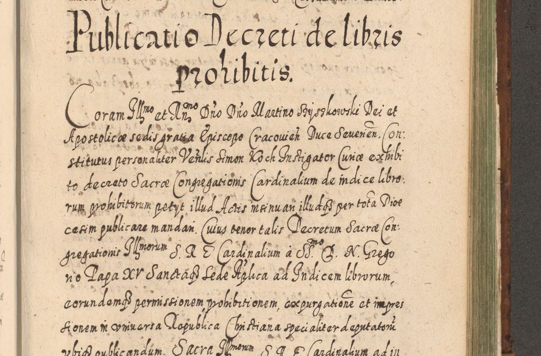 Zdjęcie nr 1102 dla obiektu archiwalnego: Acta actorum, causarum spiritualium, civilium, criminalium, obligationum, quietationum, inscpritionum, cessionum, decimarum, testamentorum R. D. Martini Szyszkowski, episcopi Cracoviensis, ducis Severiensis in annis 1620 - 1623. Tomus secundus.