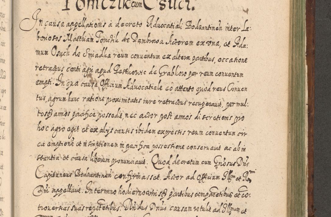 Zdjęcie nr 1082 dla obiektu archiwalnego: Acta actorum, causarum spiritualium, civilium, criminalium, obligationum, quietationum, inscpritionum, cessionum, decimarum, testamentorum R. D. Martini Szyszkowski, episcopi Cracoviensis, ducis Severiensis in annis 1620 - 1623. Tomus secundus.