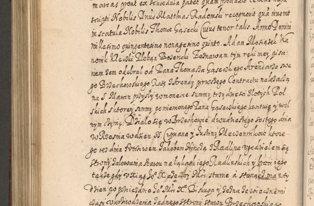Zdjęcie nr 1057 dla obiektu archiwalnego: Acta actorum, causarum spiritualium, civilium, criminalium, obligationum, quietationum, inscpritionum, cessionum, decimarum, testamentorum R. D. Martini Szyszkowski, episcopi Cracoviensis, ducis Severiensis in annis 1620 - 1623. Tomus secundus.