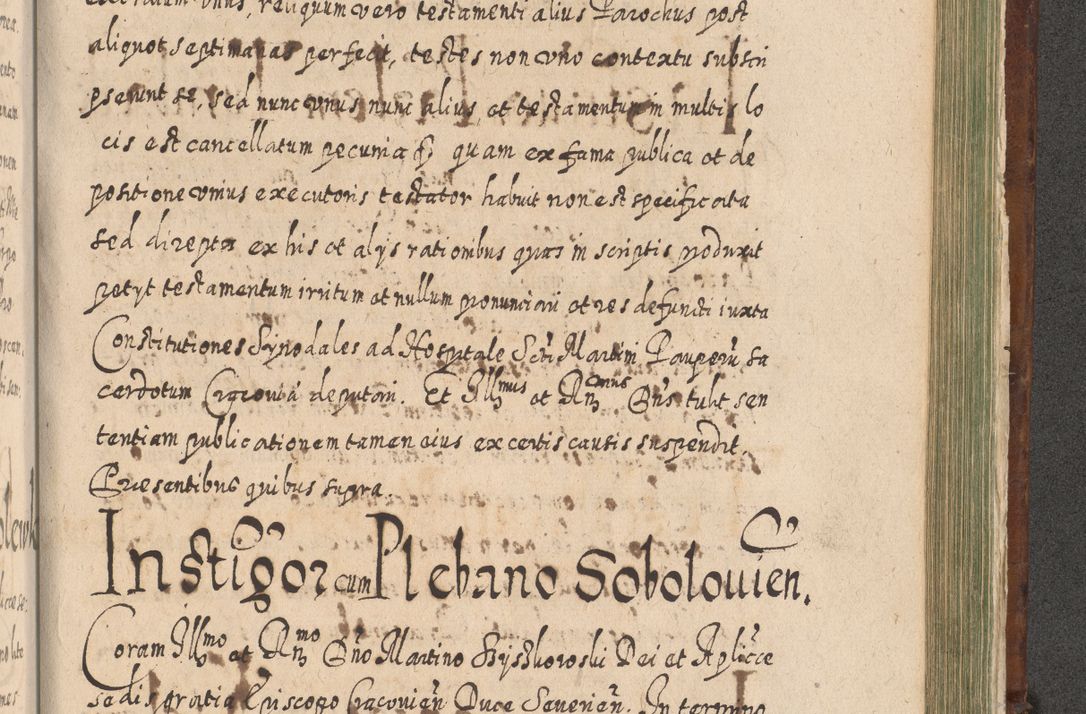 Zdjęcie nr 1350 dla obiektu archiwalnego: Acta actorum, causarum spiritualium, civilium, criminalium, obligationum, quietationum, inscpritionum, cessionum, decimarum, testamentorum R. D. Martini Szyszkowski, episcopi Cracoviensis, ducis Severiensis in annis 1620 - 1623. Tomus secundus.