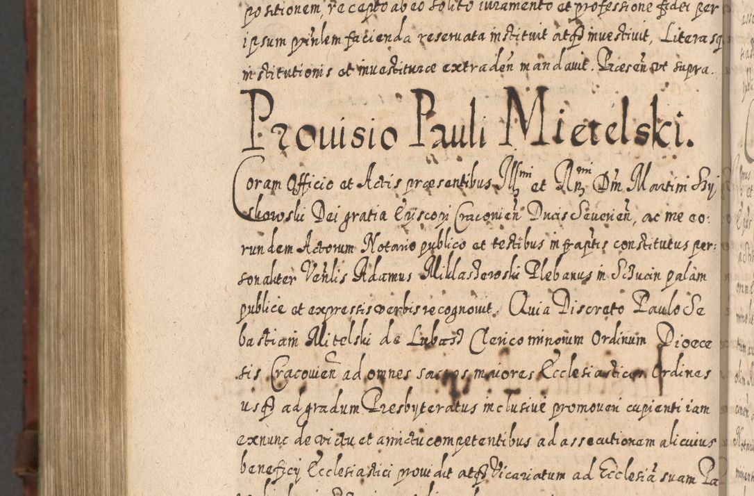 Zdjęcie nr 1341 dla obiektu archiwalnego: Acta actorum, causarum spiritualium, civilium, criminalium, obligationum, quietationum, inscpritionum, cessionum, decimarum, testamentorum R. D. Martini Szyszkowski, episcopi Cracoviensis, ducis Severiensis in annis 1620 - 1623. Tomus secundus.