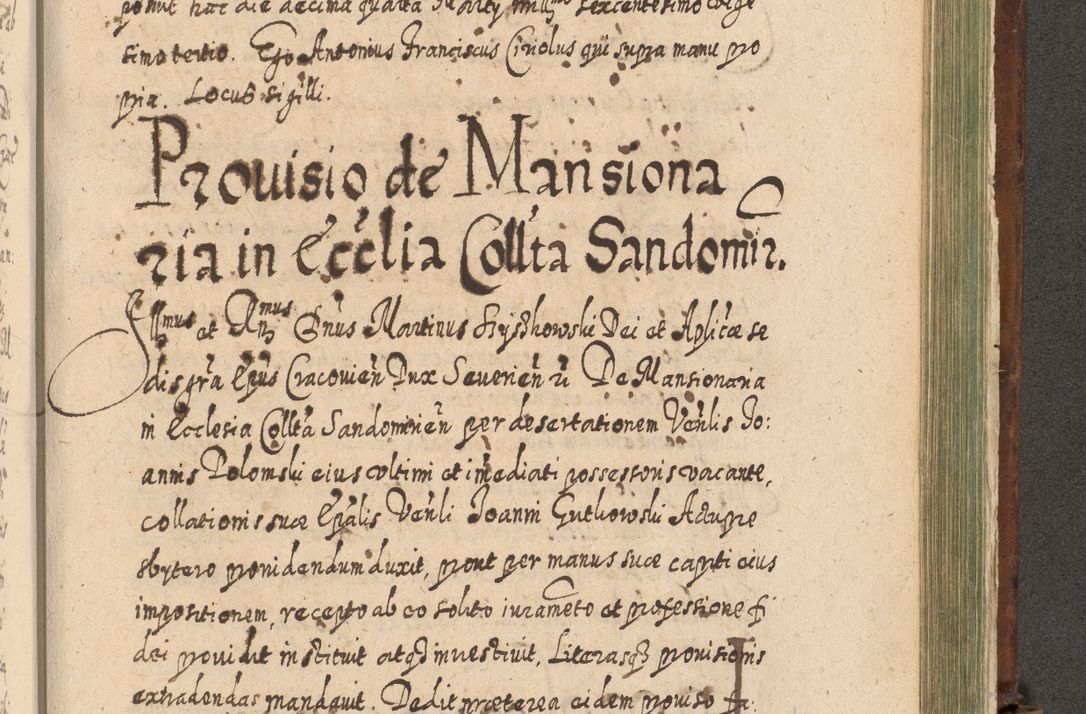 Zdjęcie nr 1304 dla obiektu archiwalnego: Acta actorum, causarum spiritualium, civilium, criminalium, obligationum, quietationum, inscpritionum, cessionum, decimarum, testamentorum R. D. Martini Szyszkowski, episcopi Cracoviensis, ducis Severiensis in annis 1620 - 1623. Tomus secundus.
