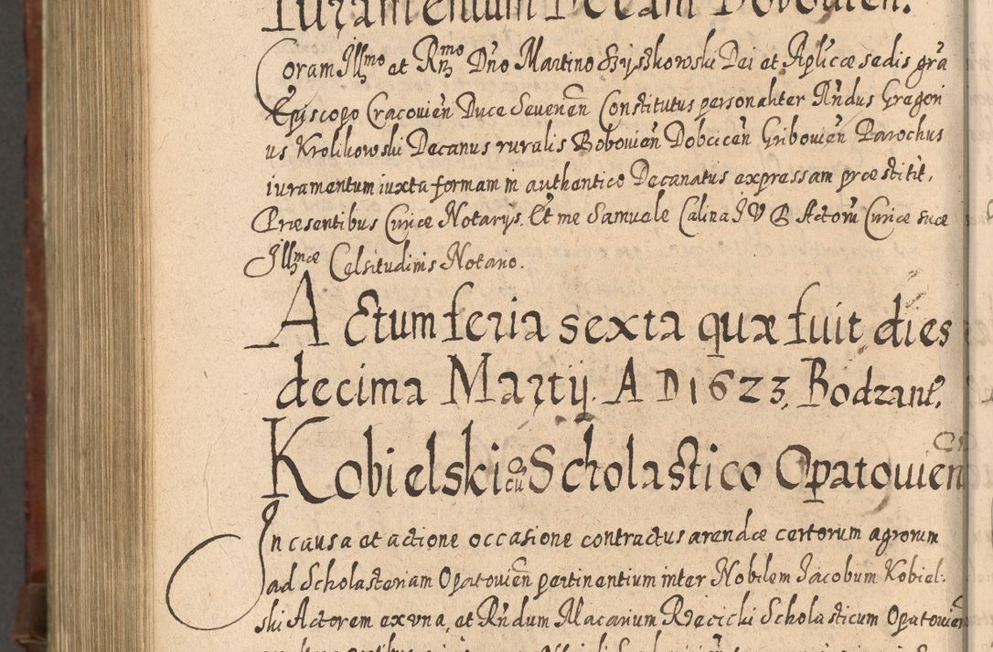 Zdjęcie nr 1289 dla obiektu archiwalnego: Acta actorum, causarum spiritualium, civilium, criminalium, obligationum, quietationum, inscpritionum, cessionum, decimarum, testamentorum R. D. Martini Szyszkowski, episcopi Cracoviensis, ducis Severiensis in annis 1620 - 1623. Tomus secundus.