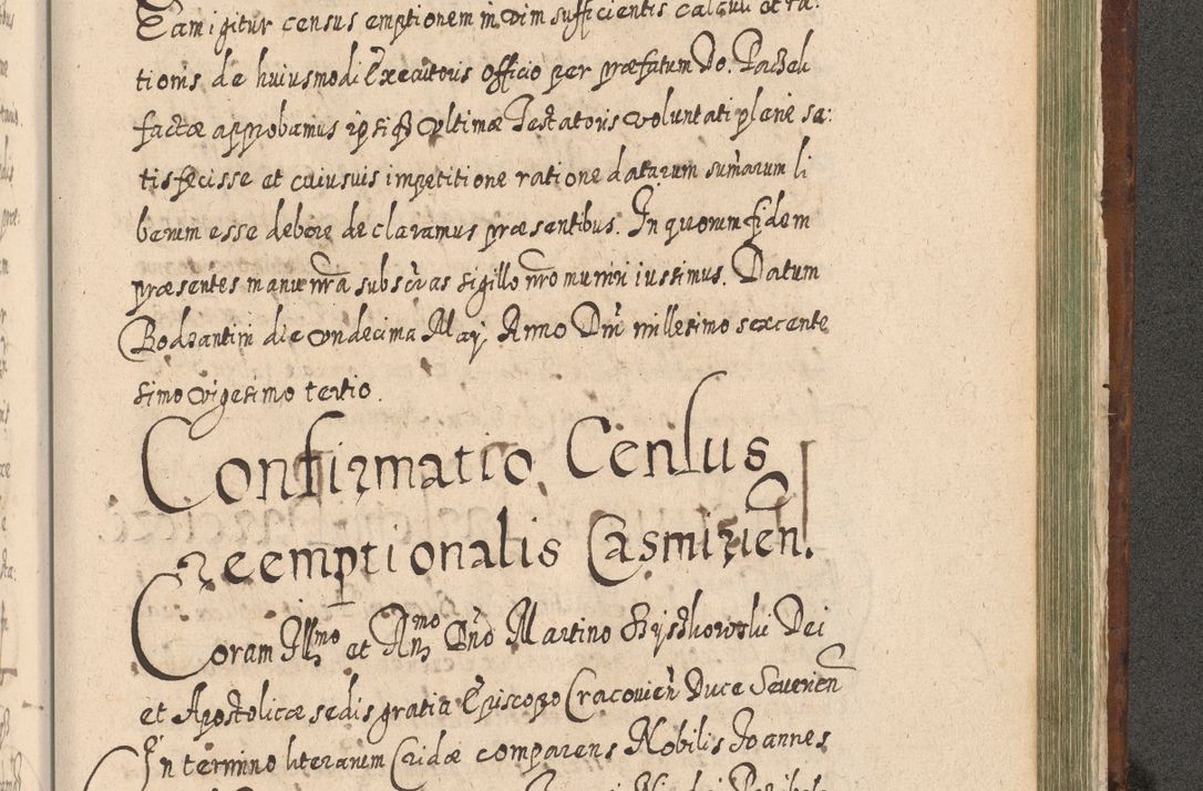 Zdjęcie nr 1402 dla obiektu archiwalnego: Acta actorum, causarum spiritualium, civilium, criminalium, obligationum, quietationum, inscpritionum, cessionum, decimarum, testamentorum R. D. Martini Szyszkowski, episcopi Cracoviensis, ducis Severiensis in annis 1620 - 1623. Tomus secundus.