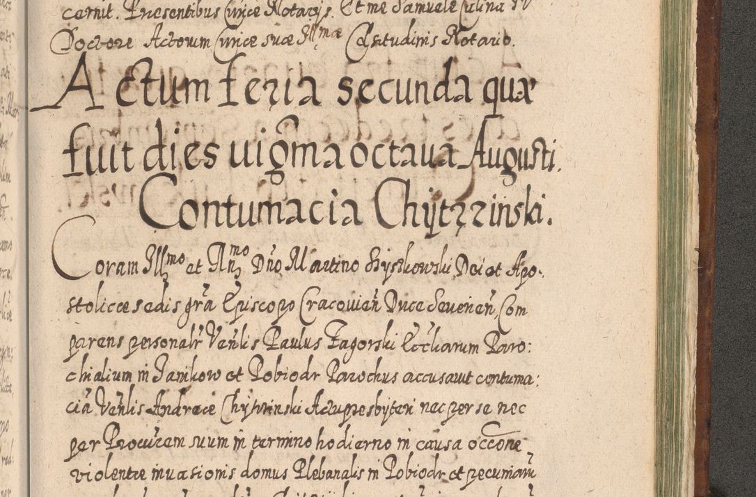 Zdjęcie nr 1500 dla obiektu archiwalnego: Acta actorum, causarum spiritualium, civilium, criminalium, obligationum, quietationum, inscpritionum, cessionum, decimarum, testamentorum R. D. Martini Szyszkowski, episcopi Cracoviensis, ducis Severiensis in annis 1620 - 1623. Tomus secundus.