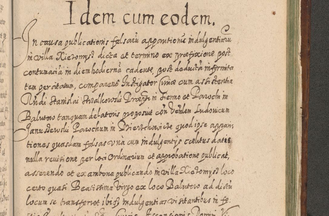 Zdjęcie nr 1478 dla obiektu archiwalnego: Acta actorum, causarum spiritualium, civilium, criminalium, obligationum, quietationum, inscpritionum, cessionum, decimarum, testamentorum R. D. Martini Szyszkowski, episcopi Cracoviensis, ducis Severiensis in annis 1620 - 1623. Tomus secundus.