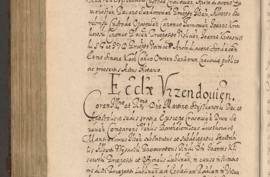 Zdjęcie nr 1593 dla obiektu archiwalnego: Acta actorum, causarum spiritualium, civilium, criminalium, obligationum, quietationum, inscpritionum, cessionum, decimarum, testamentorum R. D. Martini Szyszkowski, episcopi Cracoviensis, ducis Severiensis in annis 1620 - 1623. Tomus secundus.