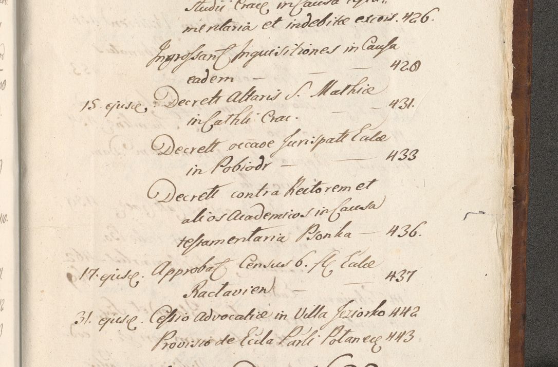 Zdjęcie nr 1684 dla obiektu archiwalnego: Acta actorum, causarum spiritualium, civilium, criminalium, obligationum, quietationum, inscpritionum, cessionum, decimarum, testamentorum R. D. Martini Szyszkowski, episcopi Cracoviensis, ducis Severiensis in annis 1620 - 1623. Tomus secundus.