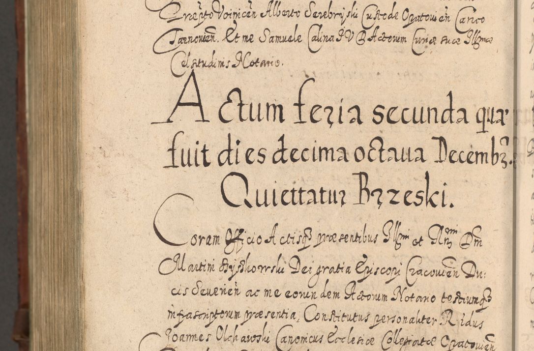 Zdjęcie nr 1659 dla obiektu archiwalnego: Acta actorum, causarum spiritualium, civilium, criminalium, obligationum, quietationum, inscpritionum, cessionum, decimarum, testamentorum R. D. Martini Szyszkowski, episcopi Cracoviensis, ducis Severiensis in annis 1620 - 1623. Tomus secundus.