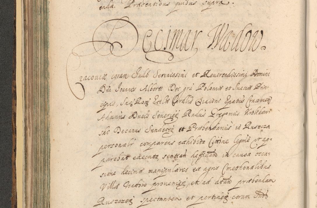 Zdjęcie nr 182 dla obiektu archiwalnego: Acta actorum, institutionum, resignationum, provisionum, decretorum, sententiarum, inscriptionum, testamentorum, confirmationum, ingrossationum, obligationum, quietationum, constitutionum R. D. Andreae Szołdrski, episcopi Kijoviensis, Gnesnensis et Posnaniensis praepositi, cantoris Cracoviensis, Vladislaviensis canonici, R. S. M. secretarii, episcopatus Cracoviensis in spiritualibus er temporalibus deputati anno 1633, 1634 et 1635