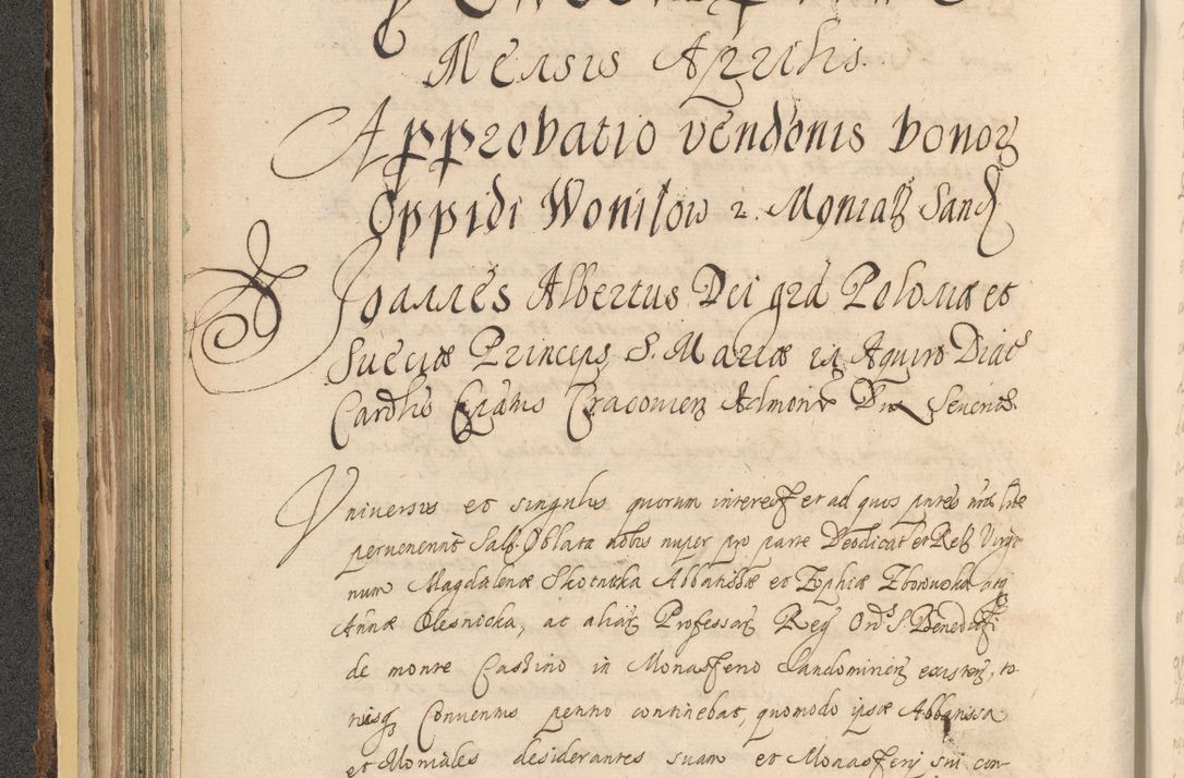 Zdjęcie nr 150 dla obiektu archiwalnego: Acta actorum, institutionum, resignationum, provisionum, decretorum, sententiarum, inscriptionum, testamentorum, confirmationum, ingrossationum, obligationum, quietationum, constitutionum R. D. Andreae Szołdrski, episcopi Kijoviensis, Gnesnensis et Posnaniensis praepositi, cantoris Cracoviensis, Vladislaviensis canonici, R. S. M. secretarii, episcopatus Cracoviensis in spiritualibus er temporalibus deputati anno 1633, 1634 et 1635