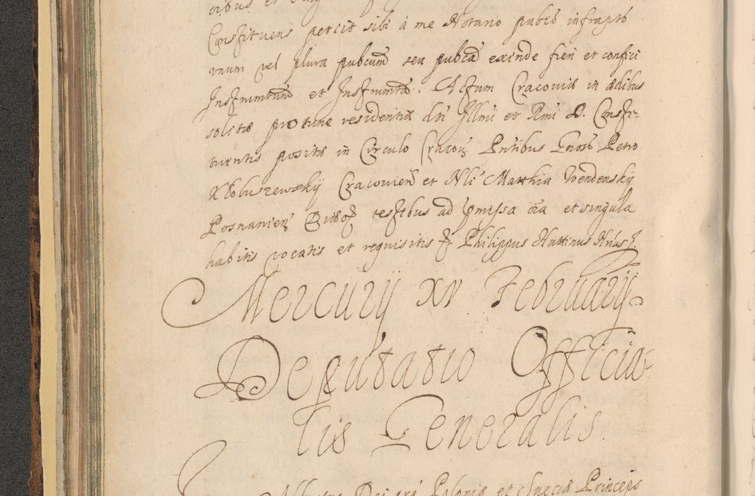 Zdjęcie nr 114 dla obiektu archiwalnego: Acta actorum, institutionum, resignationum, provisionum, decretorum, sententiarum, inscriptionum, testamentorum, confirmationum, ingrossationum, obligationum, quietationum, constitutionum R. D. Andreae Szołdrski, episcopi Kijoviensis, Gnesnensis et Posnaniensis praepositi, cantoris Cracoviensis, Vladislaviensis canonici, R. S. M. secretarii, episcopatus Cracoviensis in spiritualibus er temporalibus deputati anno 1633, 1634 et 1635