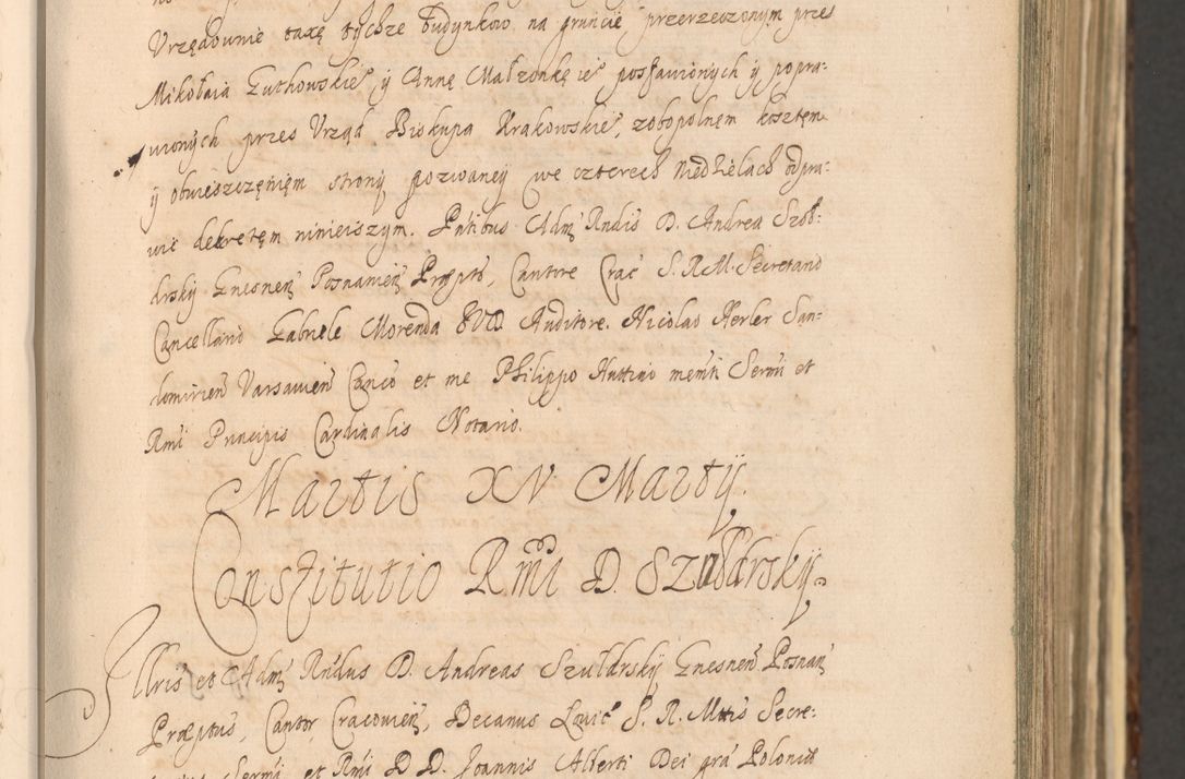 Zdjęcie nr 101 dla obiektu archiwalnego: Acta actorum, institutionum, resignationum, provisionum, decretorum, sententiarum, inscriptionum, testamentorum, confirmationum, ingrossationum, obligationum, quietationum, constitutionum R. D. Andreae Szołdrski, episcopi Kijoviensis, Gnesnensis et Posnaniensis praepositi, cantoris Cracoviensis, Vladislaviensis canonici, R. S. M. secretarii, episcopatus Cracoviensis in spiritualibus er temporalibus deputati anno 1633, 1634 et 1635