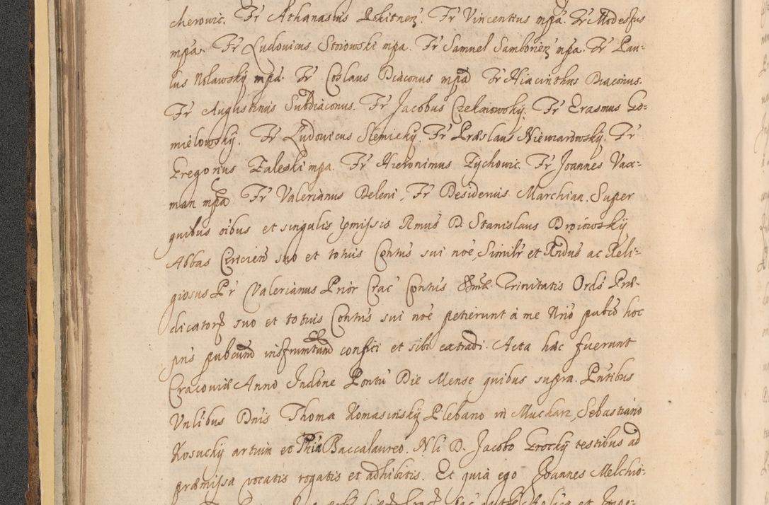 Zdjęcie nr 74 dla obiektu archiwalnego: Acta actorum, institutionum, resignationum, provisionum, decretorum, sententiarum, inscriptionum, testamentorum, confirmationum, ingrossationum, obligationum, quietationum, constitutionum R. D. Andreae Szołdrski, episcopi Kijoviensis, Gnesnensis et Posnaniensis praepositi, cantoris Cracoviensis, Vladislaviensis canonici, R. S. M. secretarii, episcopatus Cracoviensis in spiritualibus er temporalibus deputati anno 1633, 1634 et 1635