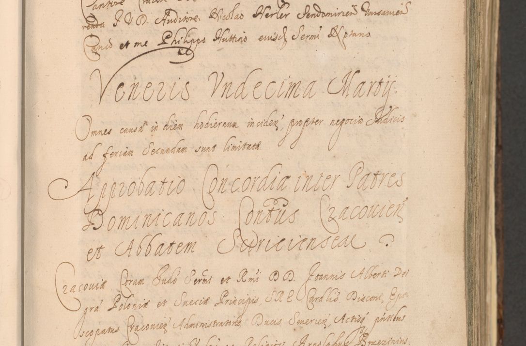 Zdjęcie nr 67 dla obiektu archiwalnego: Acta actorum, institutionum, resignationum, provisionum, decretorum, sententiarum, inscriptionum, testamentorum, confirmationum, ingrossationum, obligationum, quietationum, constitutionum R. D. Andreae Szołdrski, episcopi Kijoviensis, Gnesnensis et Posnaniensis praepositi, cantoris Cracoviensis, Vladislaviensis canonici, R. S. M. secretarii, episcopatus Cracoviensis in spiritualibus er temporalibus deputati anno 1633, 1634 et 1635