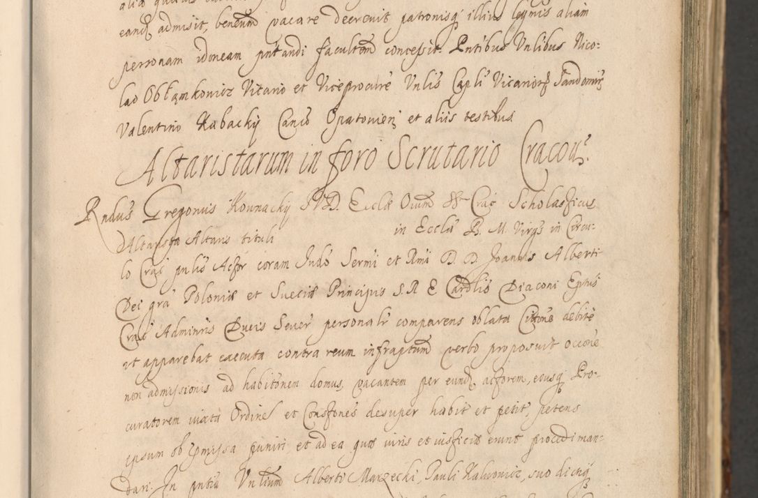 Zdjęcie nr 27 dla obiektu archiwalnego: Acta actorum, institutionum, resignationum, provisionum, decretorum, sententiarum, inscriptionum, testamentorum, confirmationum, ingrossationum, obligationum, quietationum, constitutionum R. D. Andreae Szołdrski, episcopi Kijoviensis, Gnesnensis et Posnaniensis praepositi, cantoris Cracoviensis, Vladislaviensis canonici, R. S. M. secretarii, episcopatus Cracoviensis in spiritualibus er temporalibus deputati anno 1633, 1634 et 1635