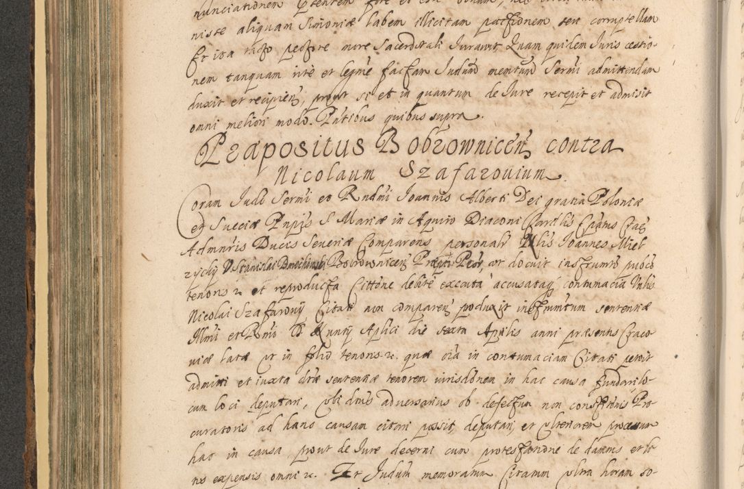Zdjęcie nr 408 dla obiektu archiwalnego: Acta actorum, institutionum, resignationum, provisionum, decretorum, sententiarum, inscriptionum, testamentorum, confirmationum, ingrossationum, obligationum, quietationum, constitutionum R. D. Andreae Szołdrski, episcopi Kijoviensis, Gnesnensis et Posnaniensis praepositi, cantoris Cracoviensis, Vladislaviensis canonici, R. S. M. secretarii, episcopatus Cracoviensis in spiritualibus er temporalibus deputati anno 1633, 1634 et 1635
