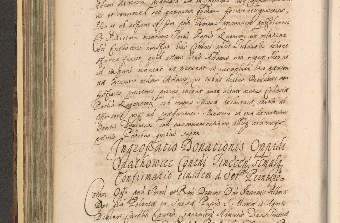 Zdjęcie nr 386 dla obiektu archiwalnego: Acta actorum, institutionum, resignationum, provisionum, decretorum, sententiarum, inscriptionum, testamentorum, confirmationum, ingrossationum, obligationum, quietationum, constitutionum R. D. Andreae Szołdrski, episcopi Kijoviensis, Gnesnensis et Posnaniensis praepositi, cantoris Cracoviensis, Vladislaviensis canonici, R. S. M. secretarii, episcopatus Cracoviensis in spiritualibus er temporalibus deputati anno 1633, 1634 et 1635