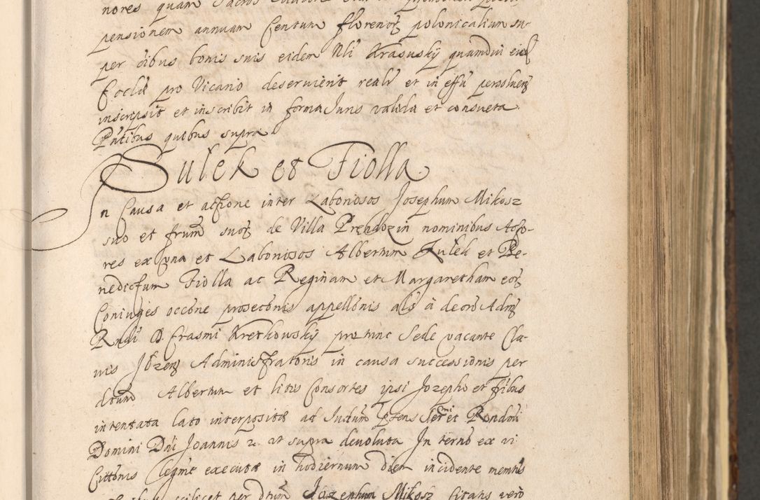 Zdjęcie nr 369 dla obiektu archiwalnego: Acta actorum, institutionum, resignationum, provisionum, decretorum, sententiarum, inscriptionum, testamentorum, confirmationum, ingrossationum, obligationum, quietationum, constitutionum R. D. Andreae Szołdrski, episcopi Kijoviensis, Gnesnensis et Posnaniensis praepositi, cantoris Cracoviensis, Vladislaviensis canonici, R. S. M. secretarii, episcopatus Cracoviensis in spiritualibus er temporalibus deputati anno 1633, 1634 et 1635