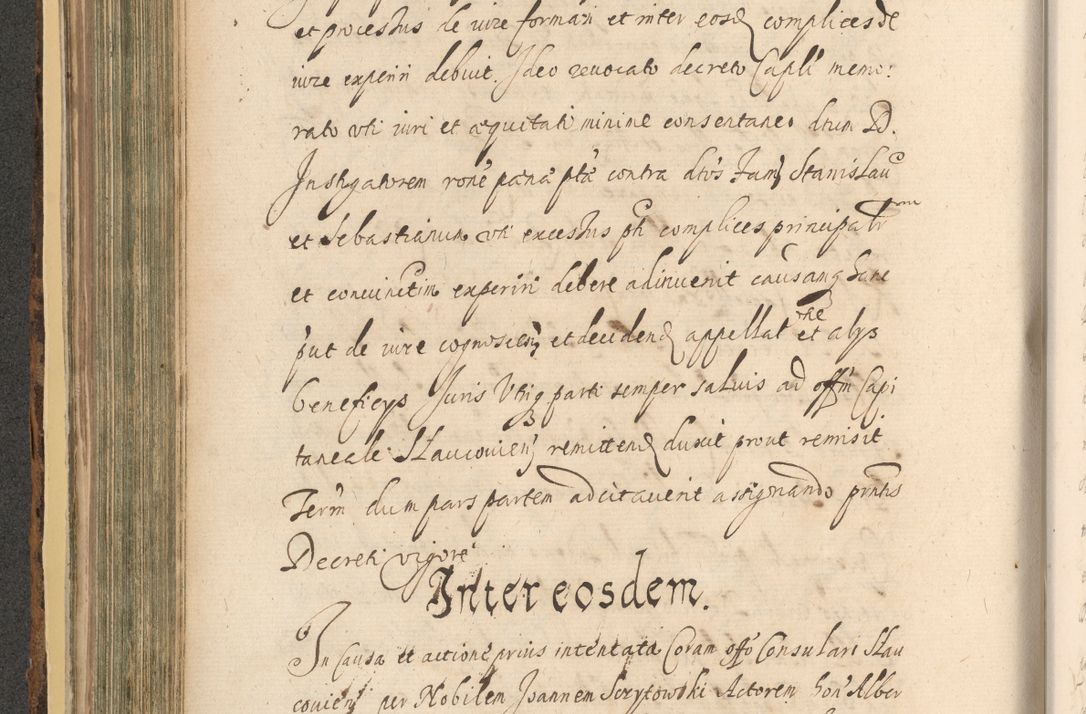 Zdjęcie nr 336 dla obiektu archiwalnego: Acta actorum, institutionum, resignationum, provisionum, decretorum, sententiarum, inscriptionum, testamentorum, confirmationum, ingrossationum, obligationum, quietationum, constitutionum R. D. Andreae Szołdrski, episcopi Kijoviensis, Gnesnensis et Posnaniensis praepositi, cantoris Cracoviensis, Vladislaviensis canonici, R. S. M. secretarii, episcopatus Cracoviensis in spiritualibus er temporalibus deputati anno 1633, 1634 et 1635