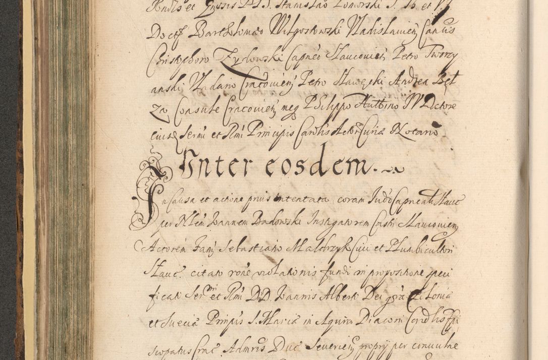 Zdjęcie nr 334 dla obiektu archiwalnego: Acta actorum, institutionum, resignationum, provisionum, decretorum, sententiarum, inscriptionum, testamentorum, confirmationum, ingrossationum, obligationum, quietationum, constitutionum R. D. Andreae Szołdrski, episcopi Kijoviensis, Gnesnensis et Posnaniensis praepositi, cantoris Cracoviensis, Vladislaviensis canonici, R. S. M. secretarii, episcopatus Cracoviensis in spiritualibus er temporalibus deputati anno 1633, 1634 et 1635